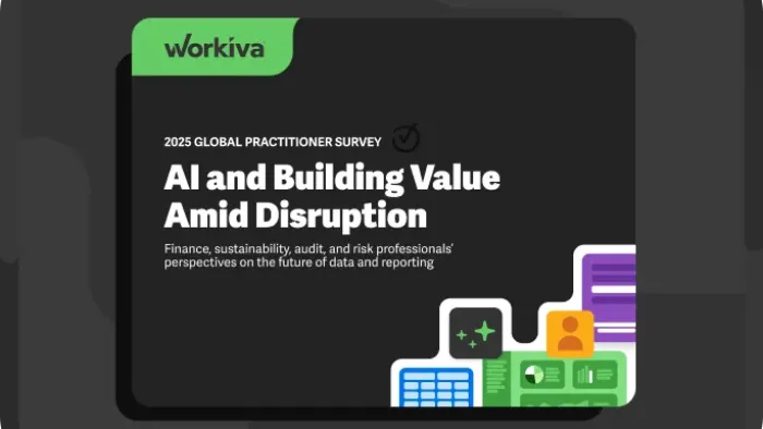 Workiva 2025 Global Practitioner Survey: AI and Building Value Amid Disruption